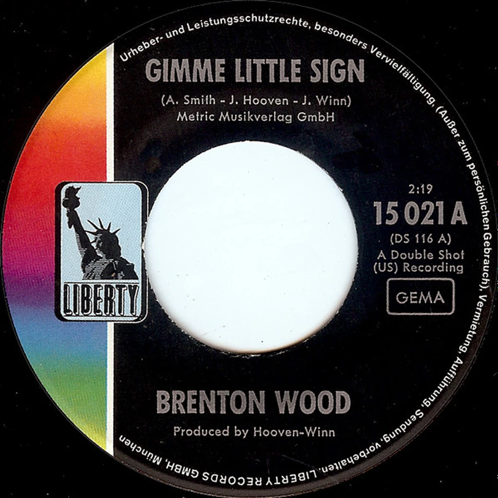 Brenton Wood - Gimme Little Sign