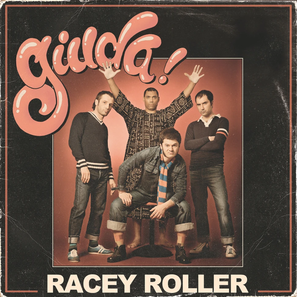 Giuda - Racey Roller Colored Vinyl Edition