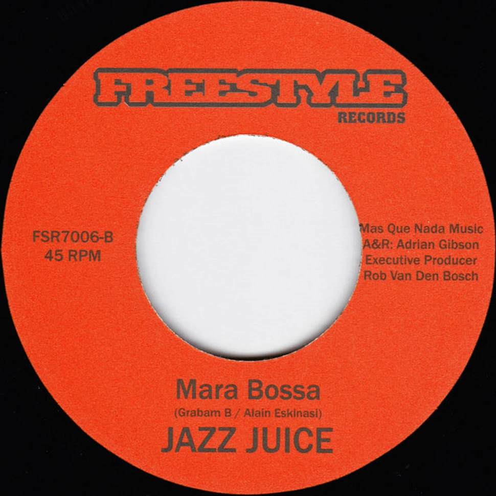 Jazz Juice - The Kicker / Mara Bossa