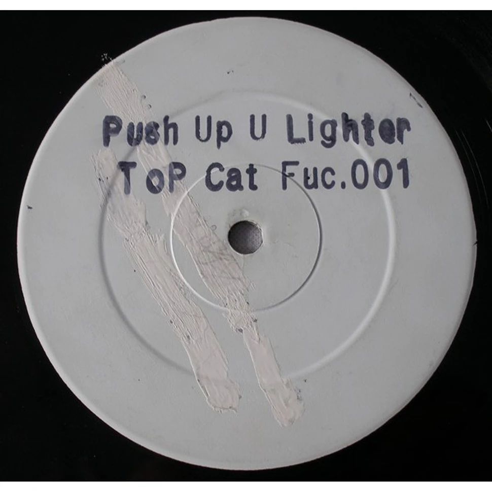 Top Cat - Push Up U Lighter