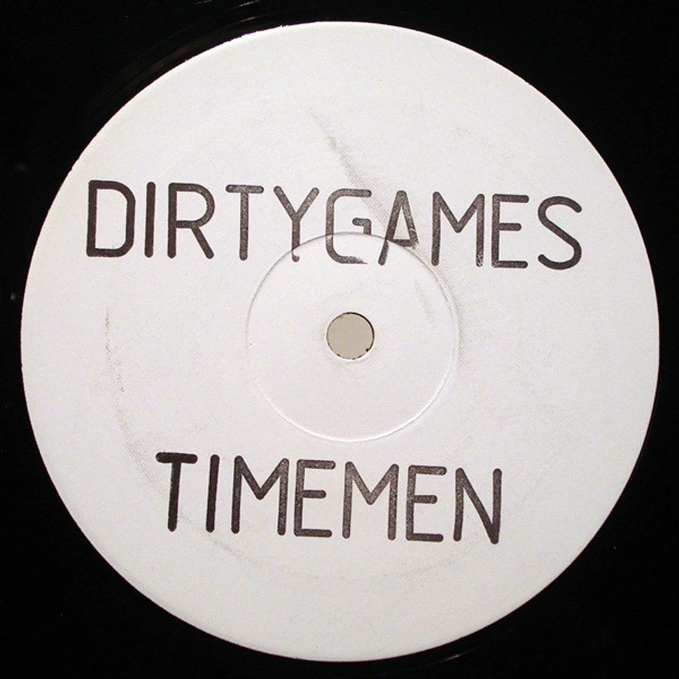 Time Men - Dirty Games