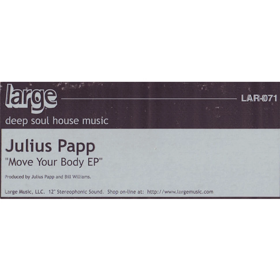 Julius Papp - Move Your Body EP