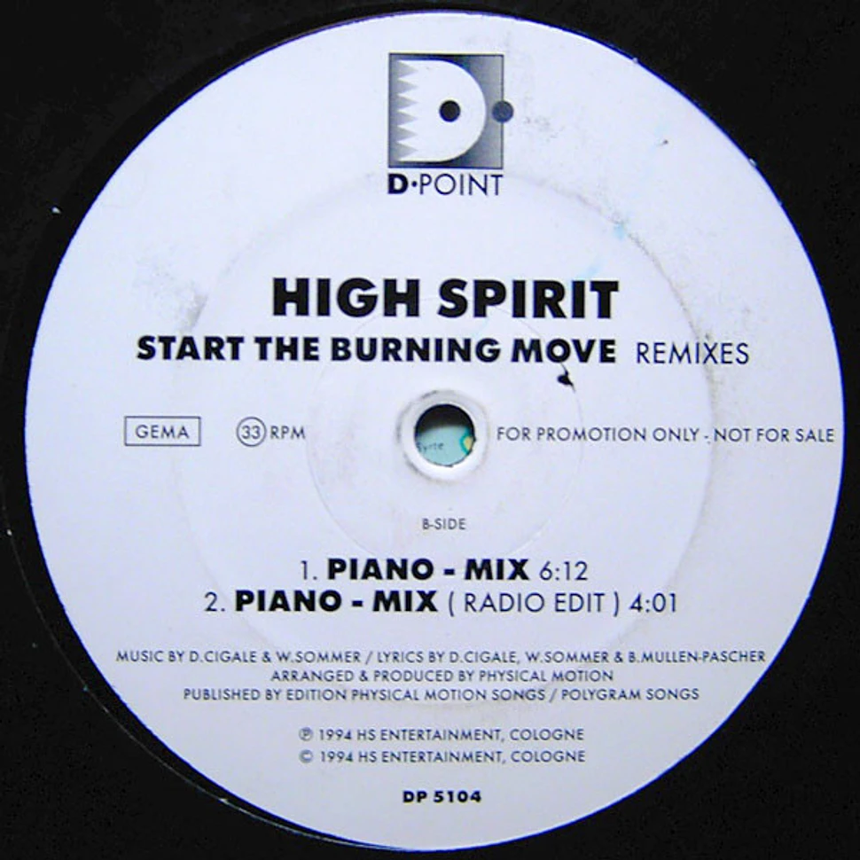 High Spirit - Start The Burning Move (Remixes)