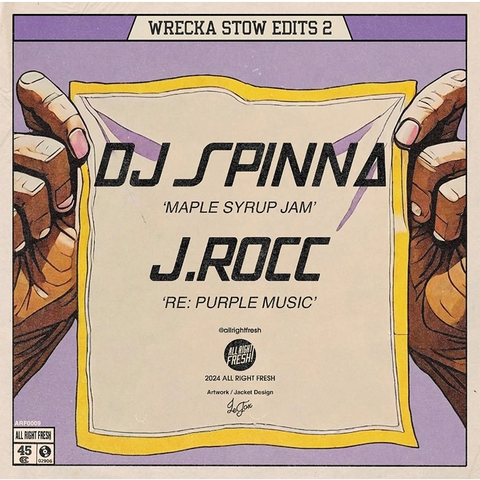 DJ Spinna / J.Rocc - Wrecka Stow Edits 2: Maple Syrup Jam / Re: Purple Music