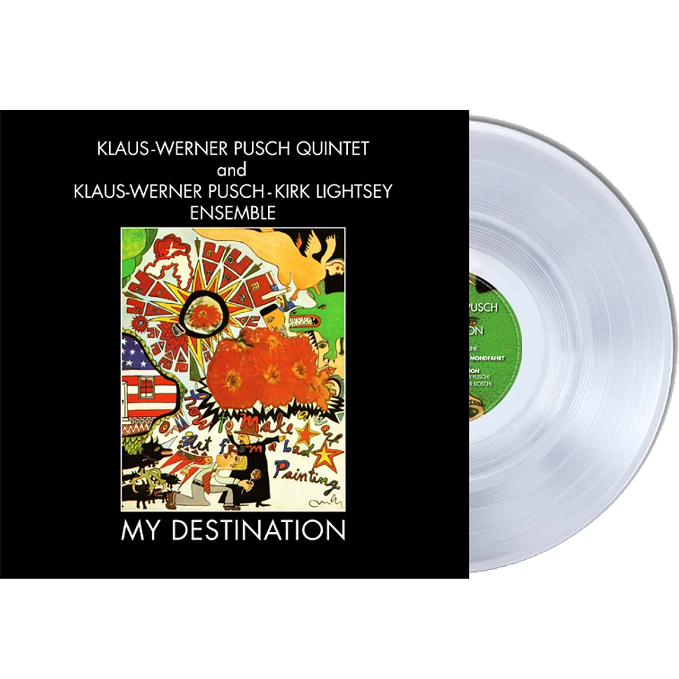 Klaus-Werner Pusch Quintet & Klaus-Werner Pusch - Kirk Lightsey Ensemble - My Destination Crystal Clear Vinyl Edition