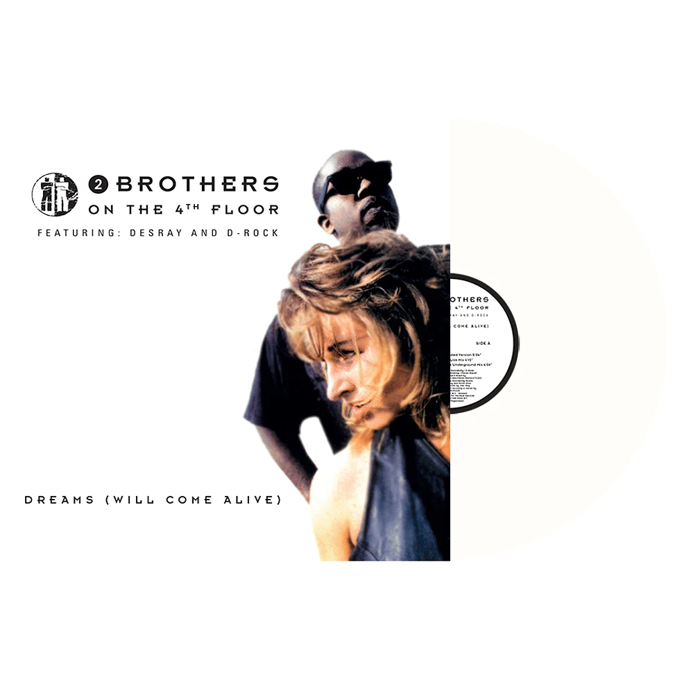 2 Brothers On The 4th Floor - Dreams (Will Come Alive) Feat. Des'ray And D-Rock White Vinyl Edition