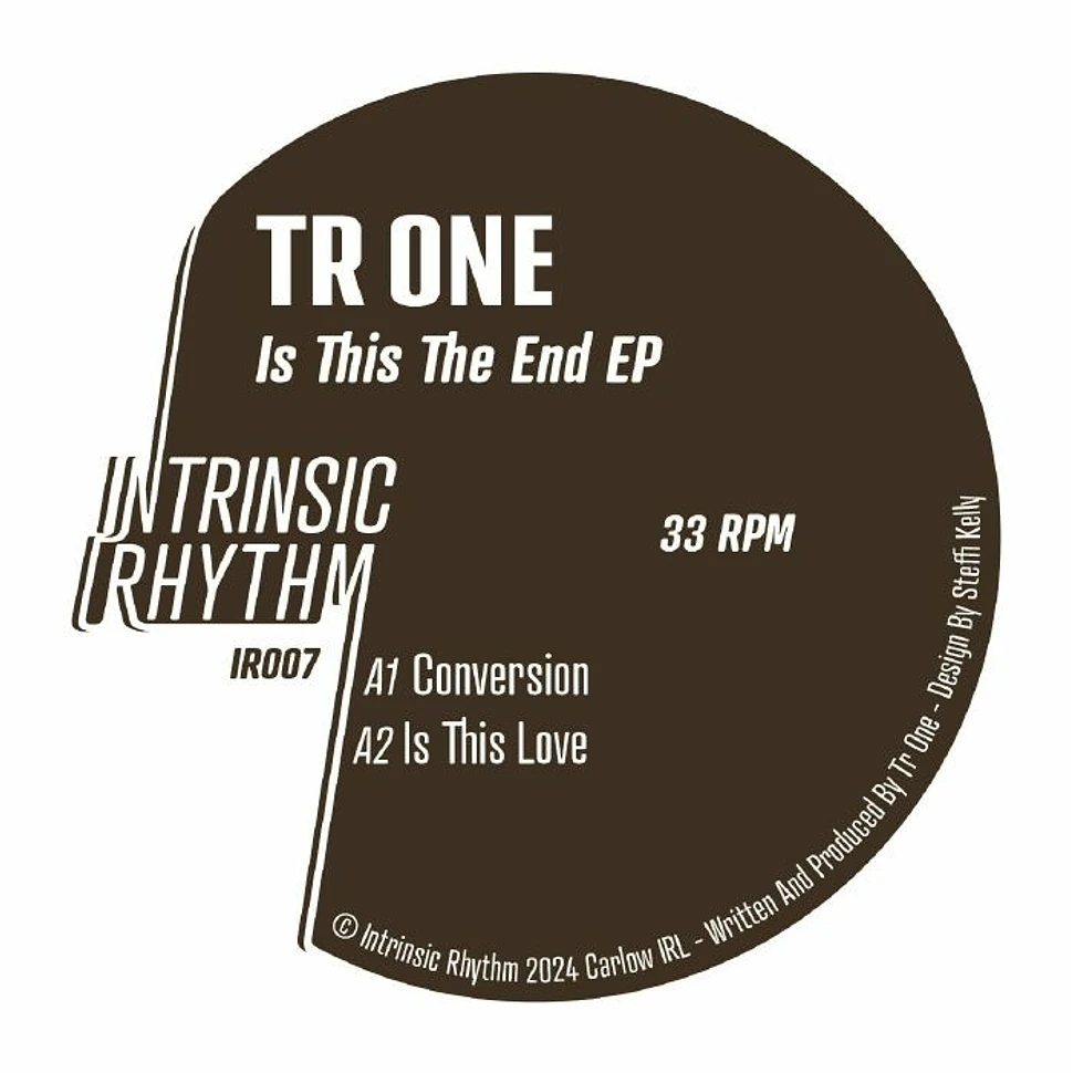 Tr One - Is This The End EP