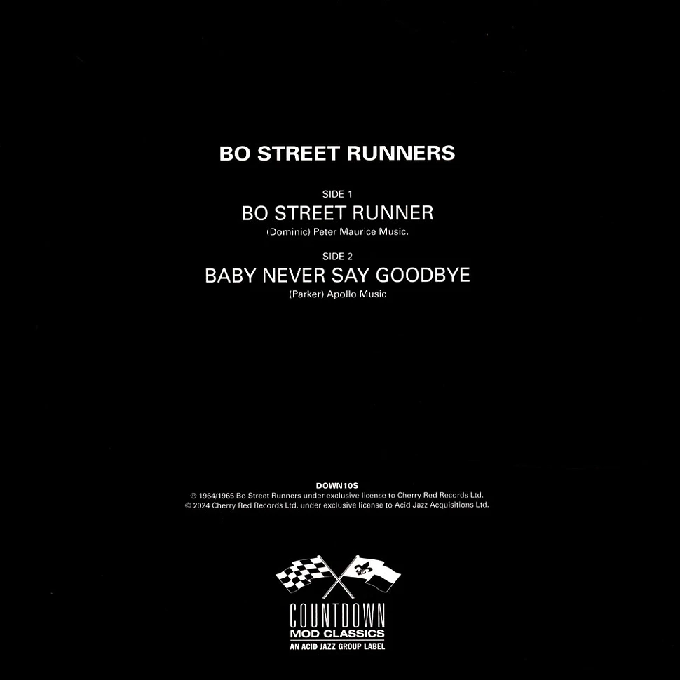 Bo Street Runners - Bo Street Runner / Baby Never Say Goodbye