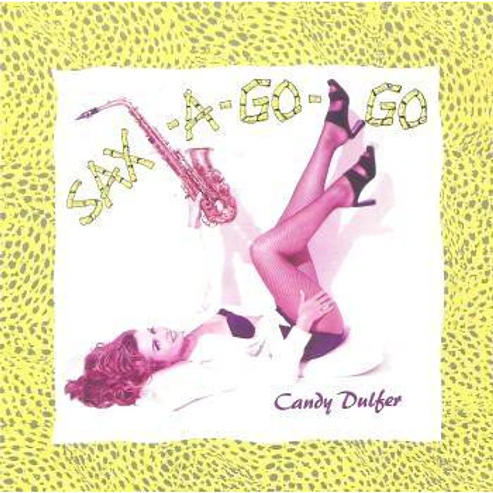 Candy Dulfer - Sax-A-Go-Go