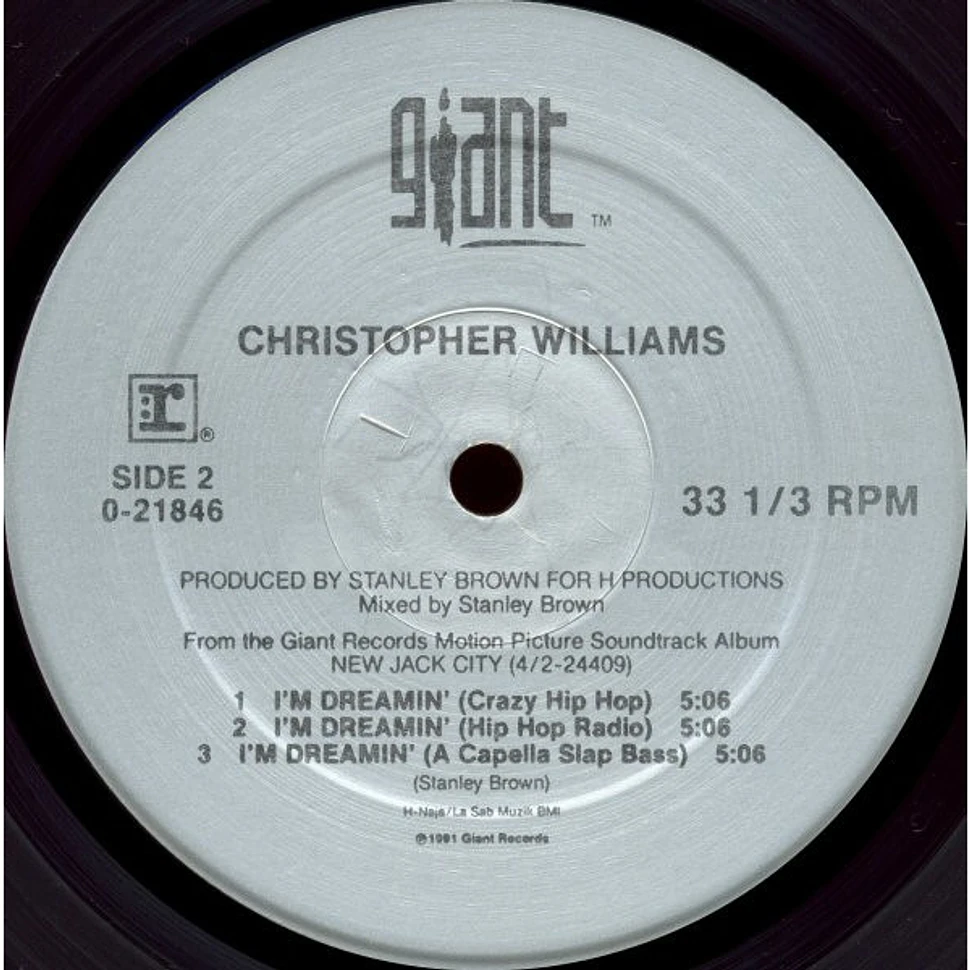 Christopher Williams - I'm Dreamin'