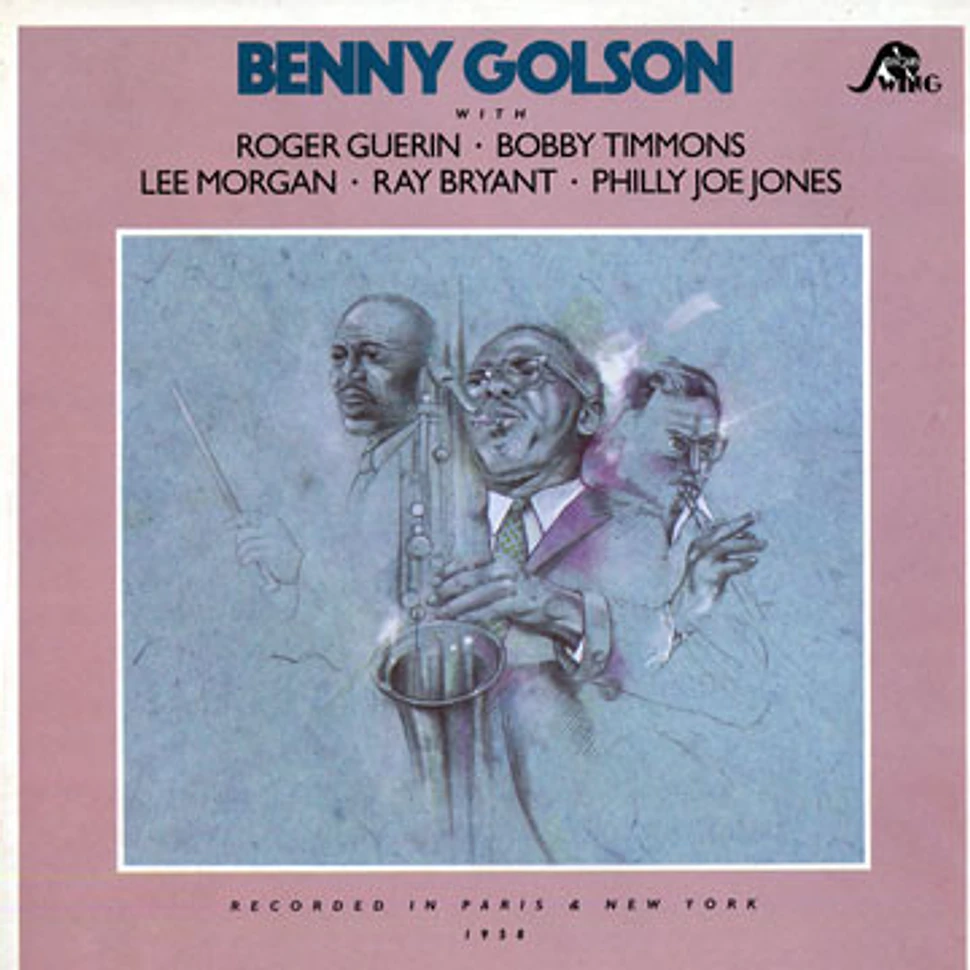 Benny Golson - Recorded In Paris & New York: 1958