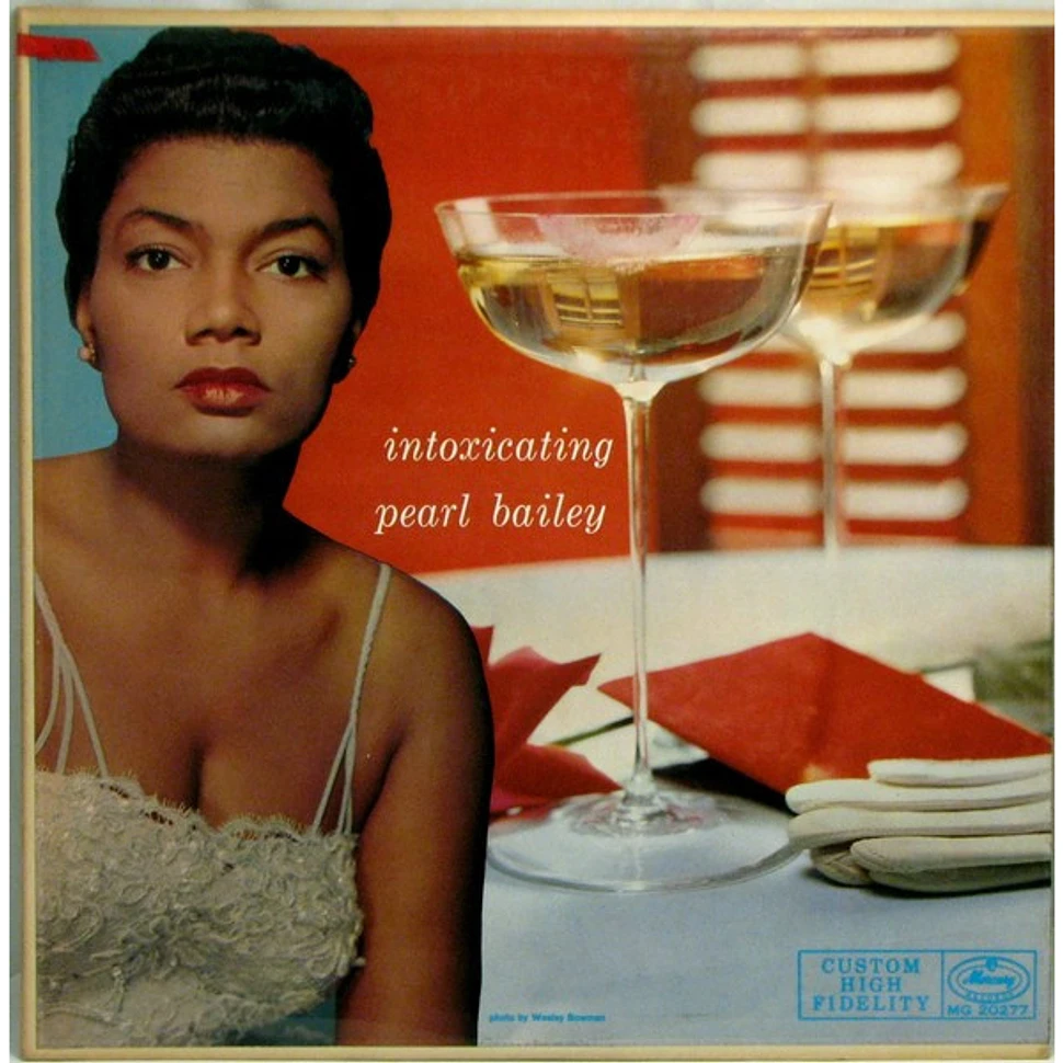 Pearl Bailey - The Intoxicating Pearl Bailey