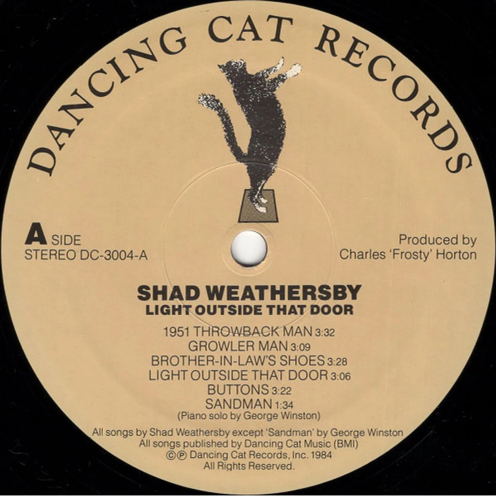 Shad Weathersby - Light Outside That Door