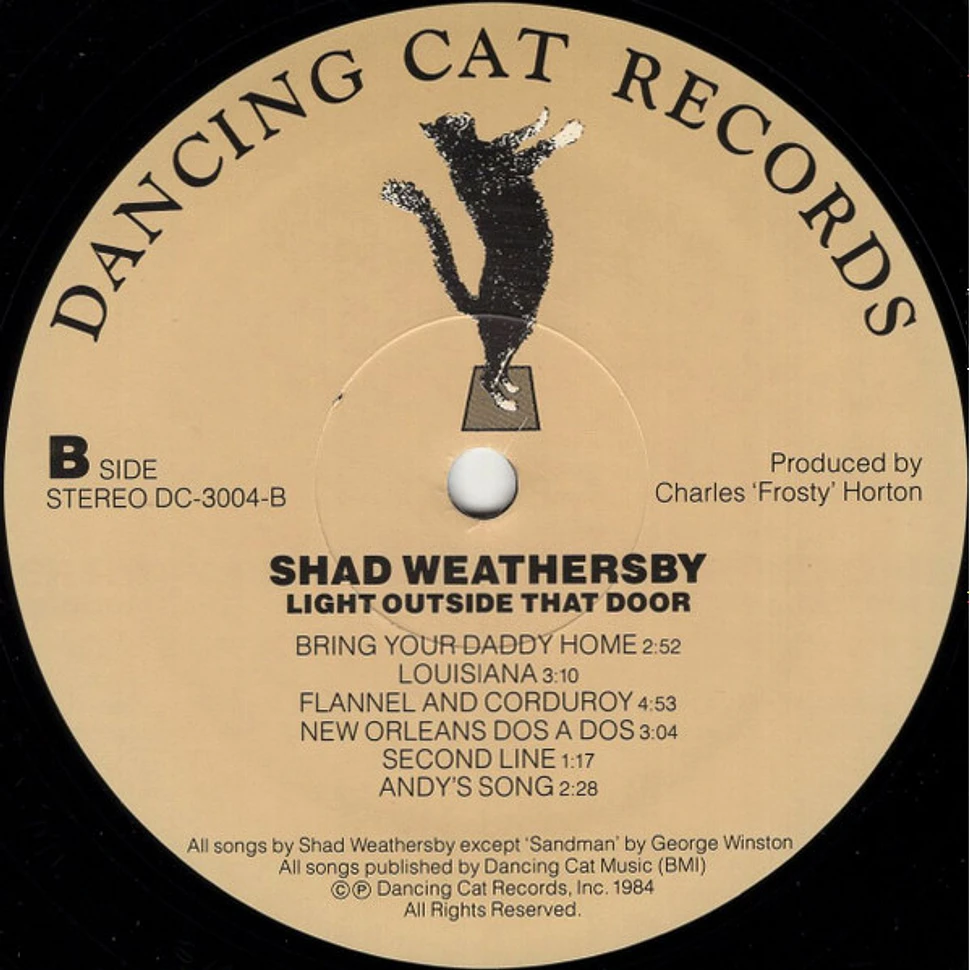 Shad Weathersby - Light Outside That Door