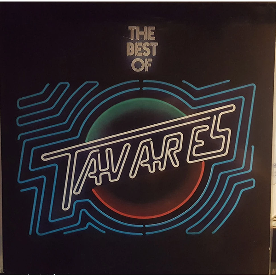 Tavares - The Best Of Tavares