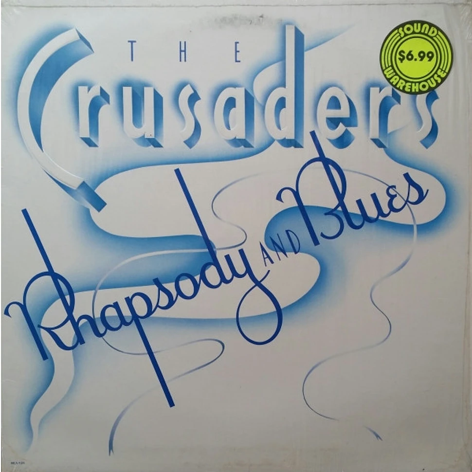 The Crusaders - Rhapsody And Blues