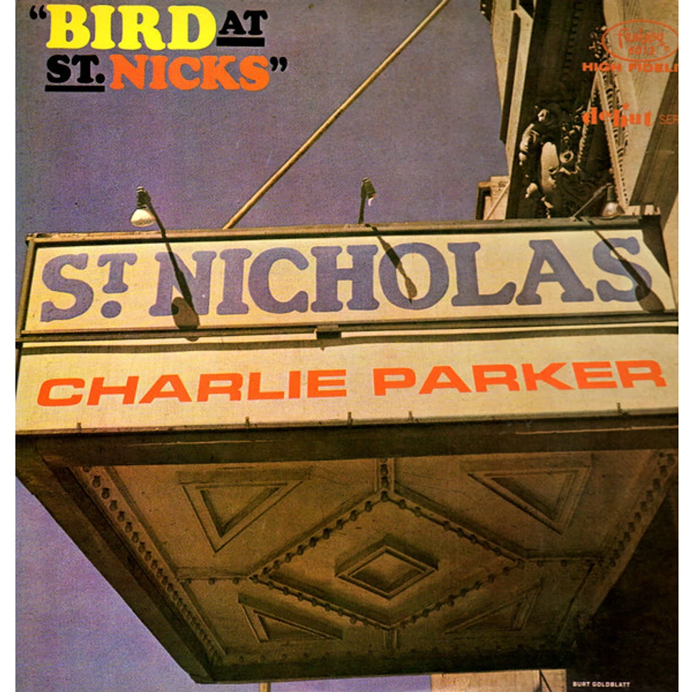 Charlie Parker - Bird At St. Nick's