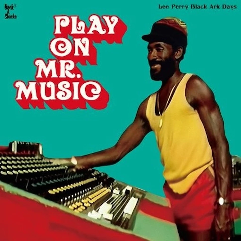 V.A. - Play On Mr.Music - Lee Perry Black Ark Days