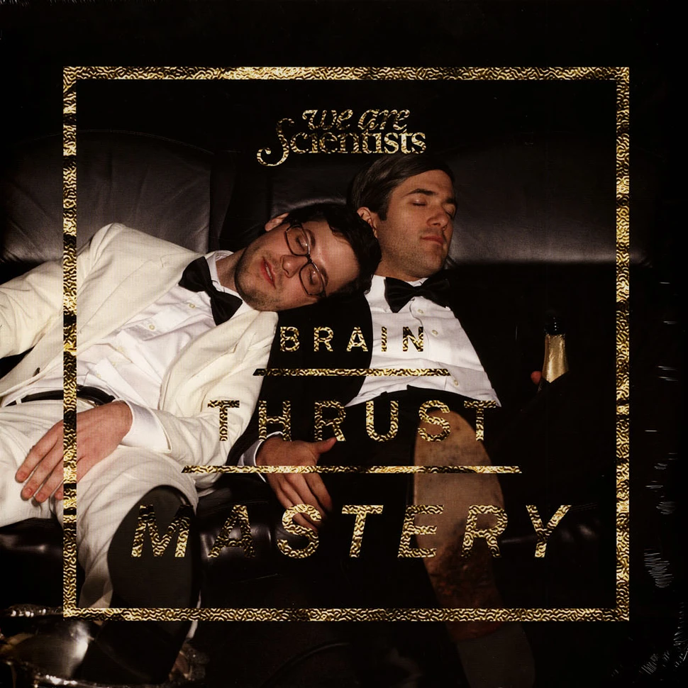 We Are Scientists - Brain Thrust Mastery