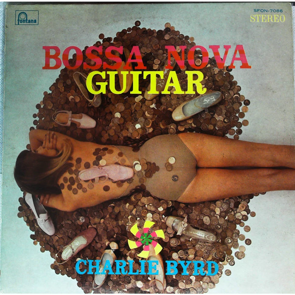 Charlie Byrd - Bossa Nova Guitar