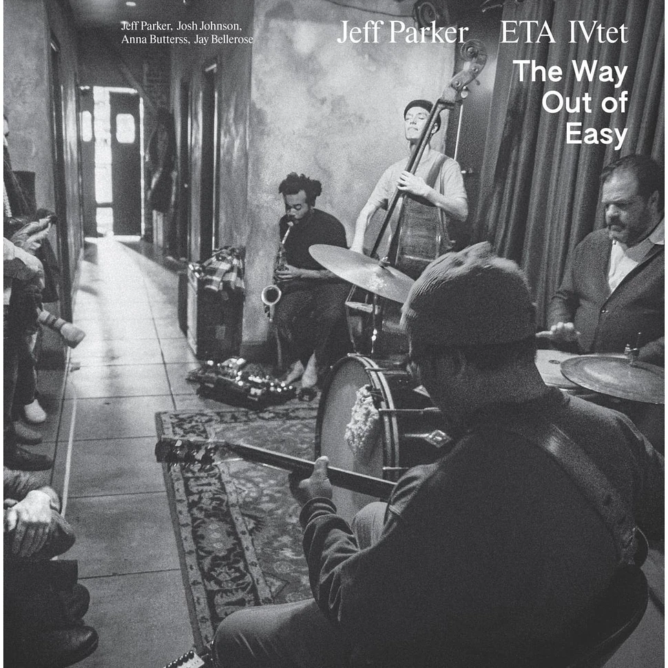 Jeff Parker / Eta Ivtet - The Way Out Of Easy Black Vinyl Edition