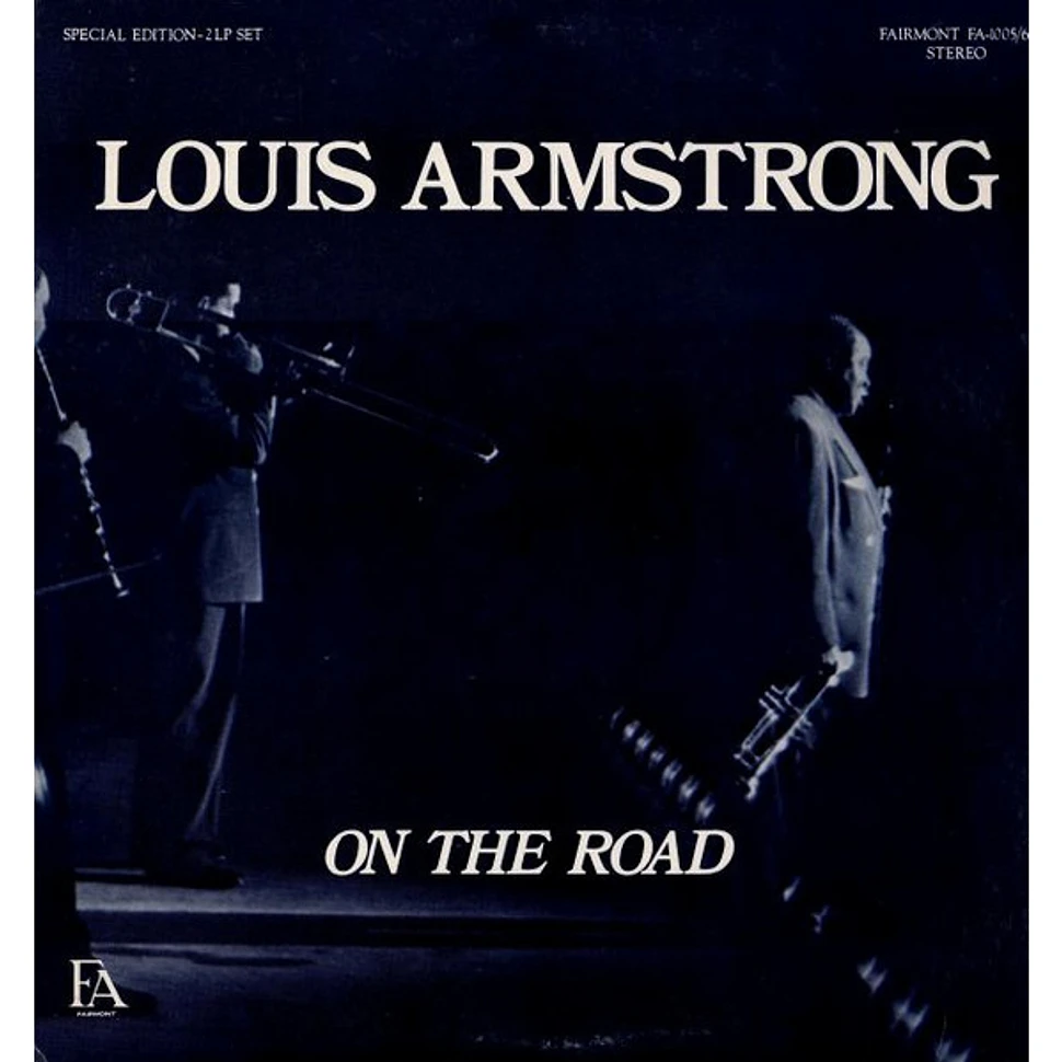 Louis Armstrong - On The Road