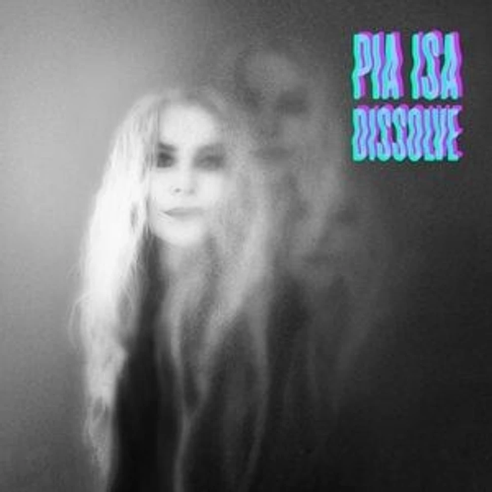 Pia Isa - Dissolve Clear Blue Vinyl Edition