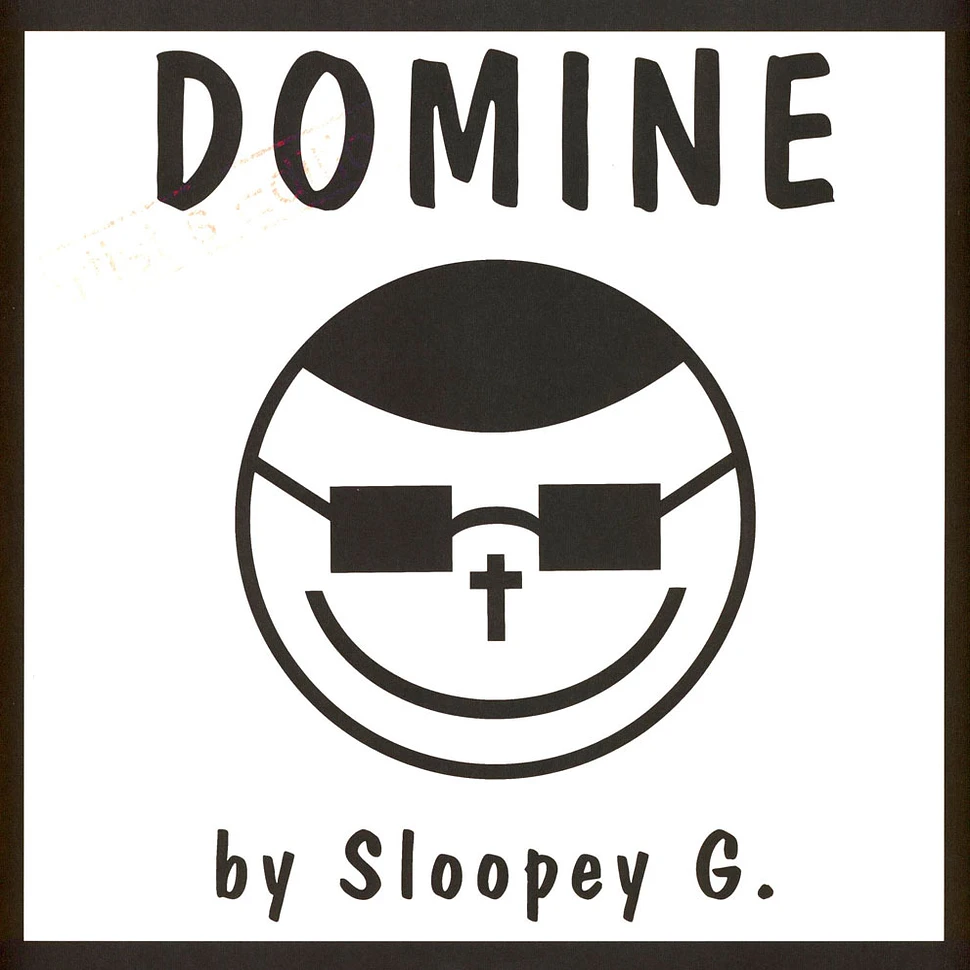 Sloopey G. - Domine