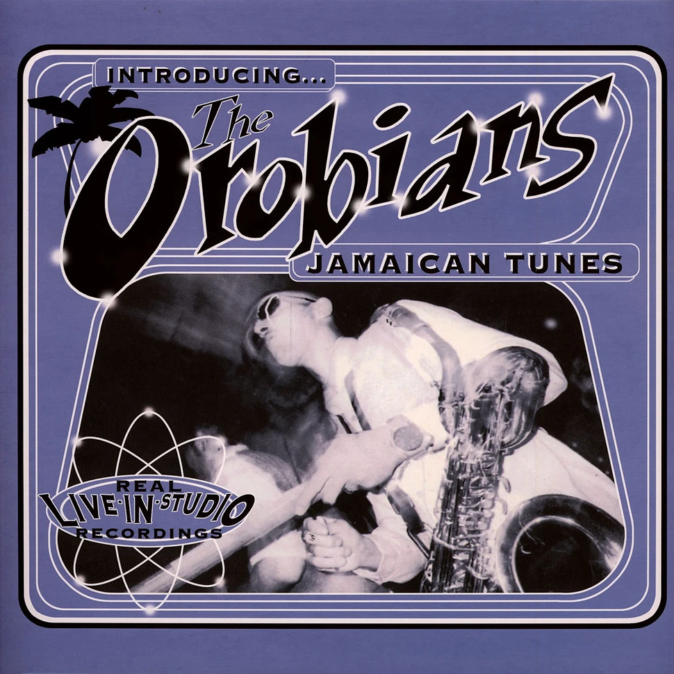 The Orobians - Introducing... The Orobians' Jamaican Tunes