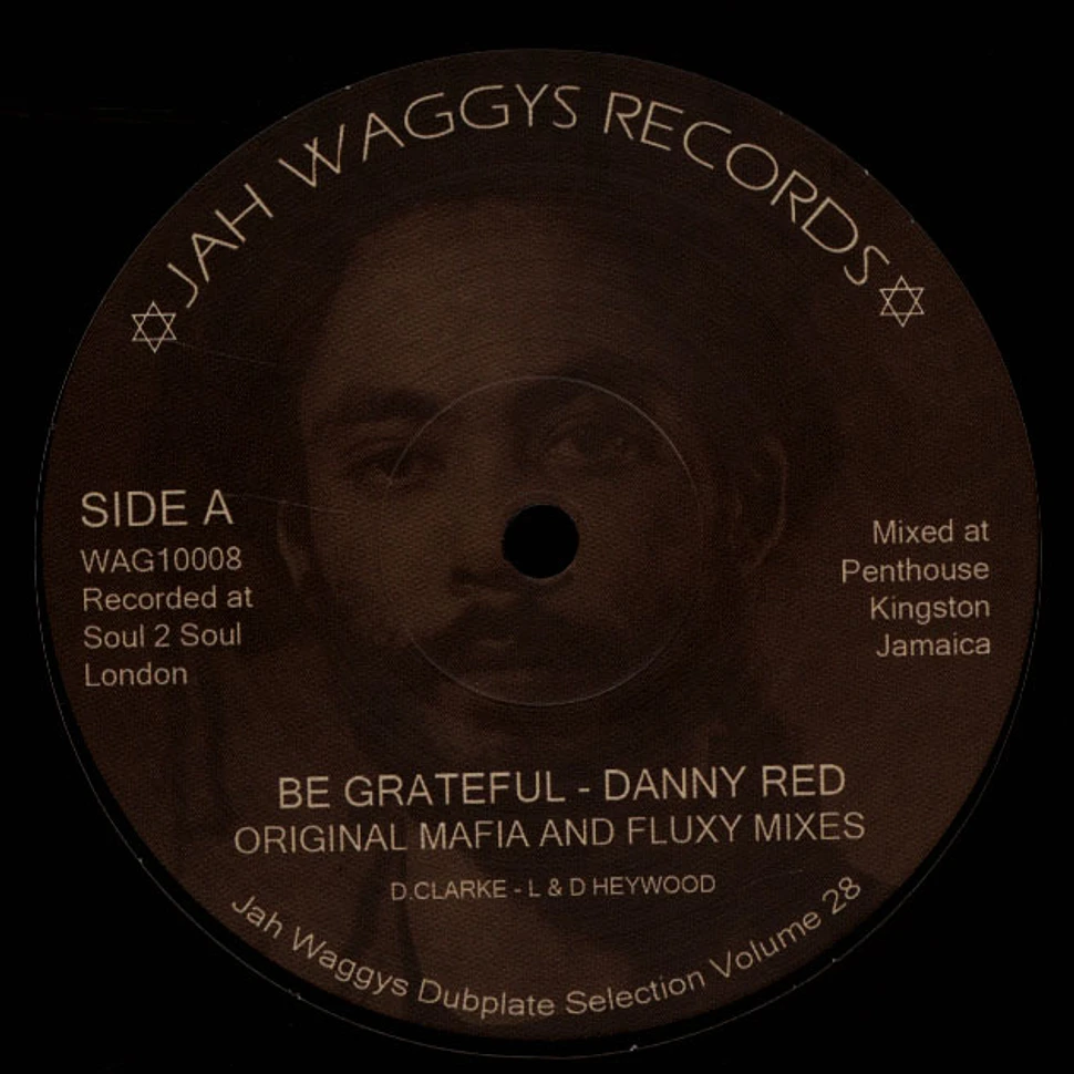 Danny Red, Mafia & Fluxy / Danny Red, Mickey Bennet - Be Grateful, Dub / Final Fight, Dub