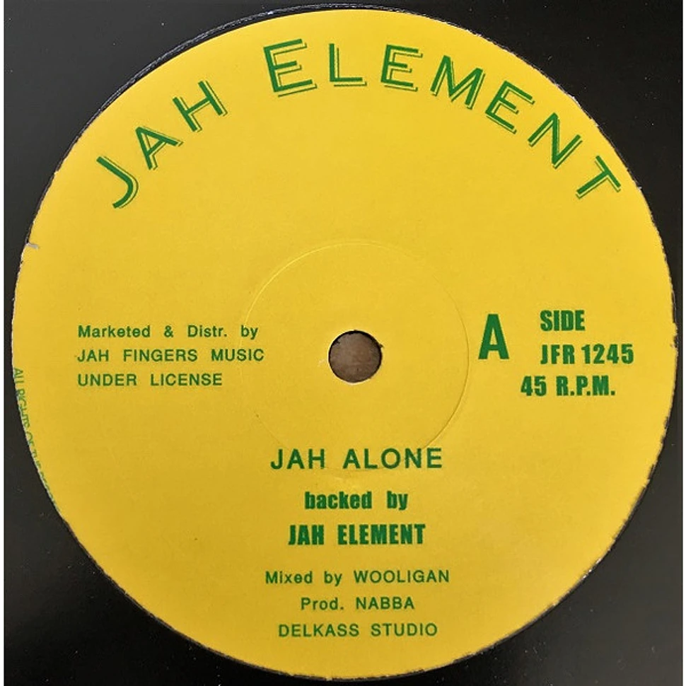 Jah Element - Jah Alone / Summer Time