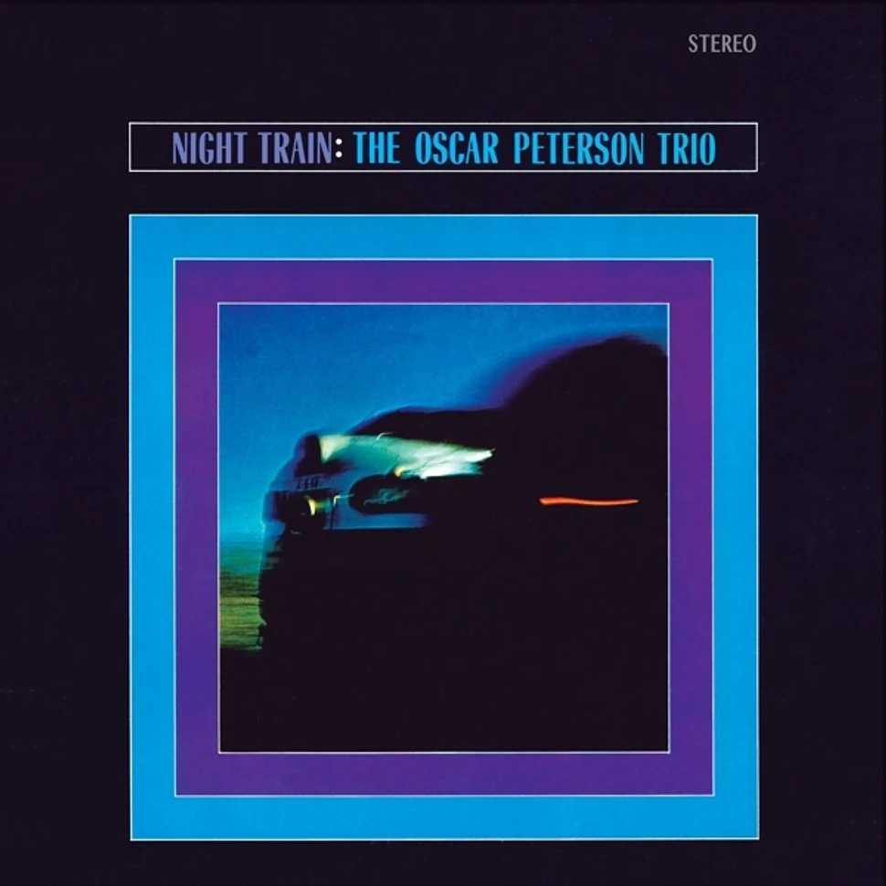 Oscar Peterson Trio - Night Train Limited Colored Vinyl Edition