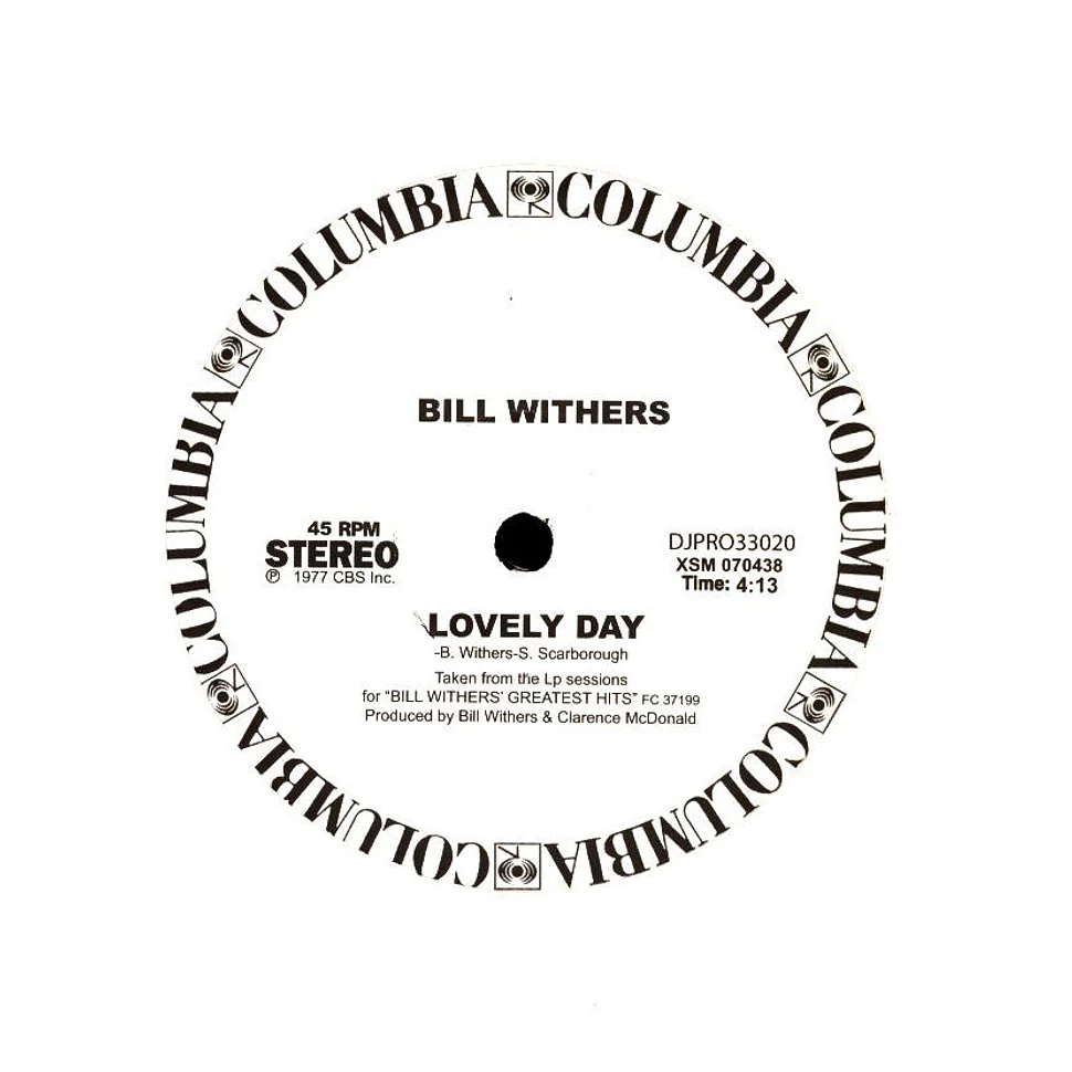 Bill Withers - Lovely Day / It Aint Because Of Me Baby Dope Jams Nyc Edit