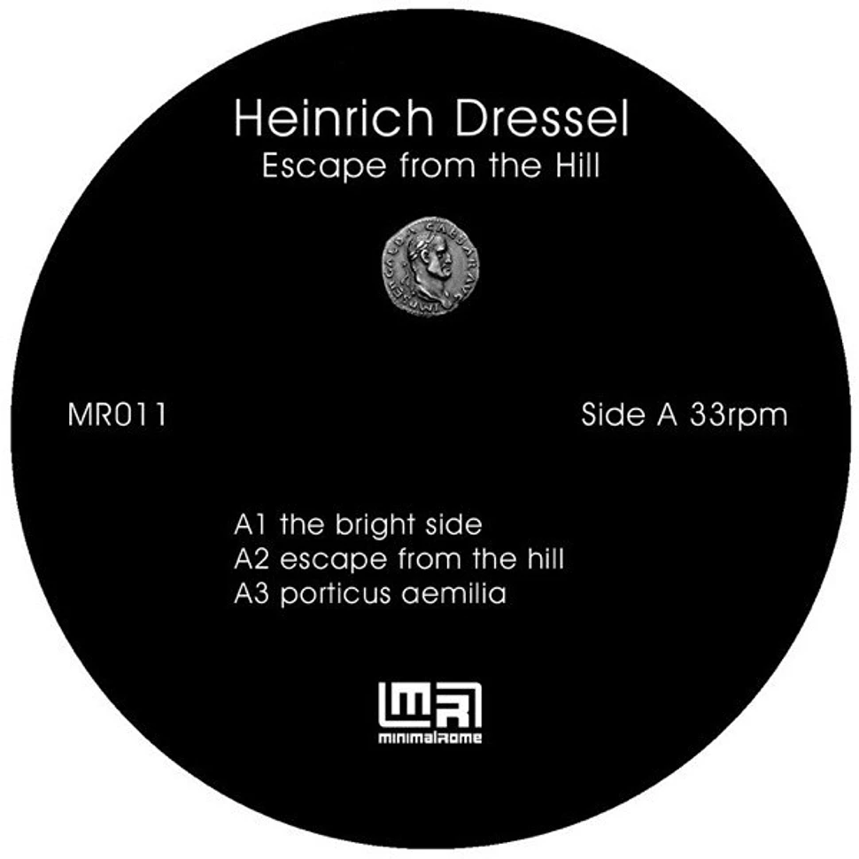 Heinrich Dressel - Escape From The Hill