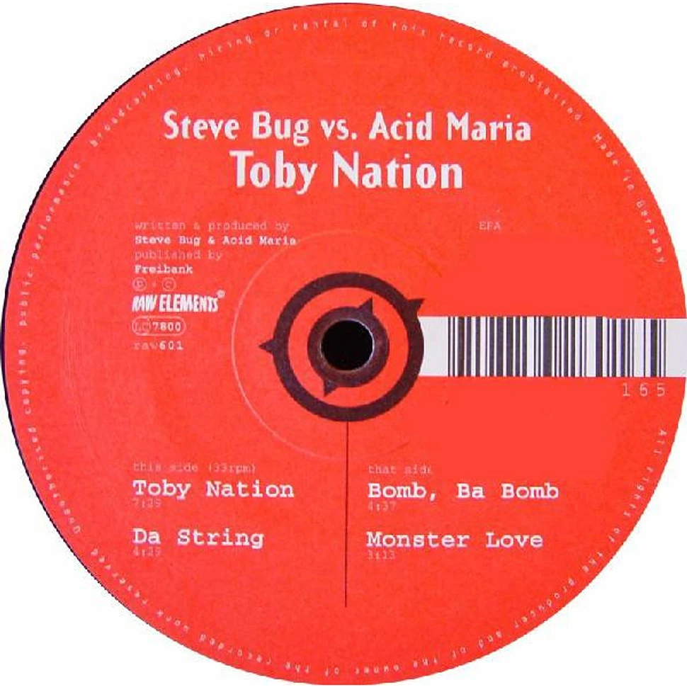 Steve Bug vs. Acid Maria - Toby Nation