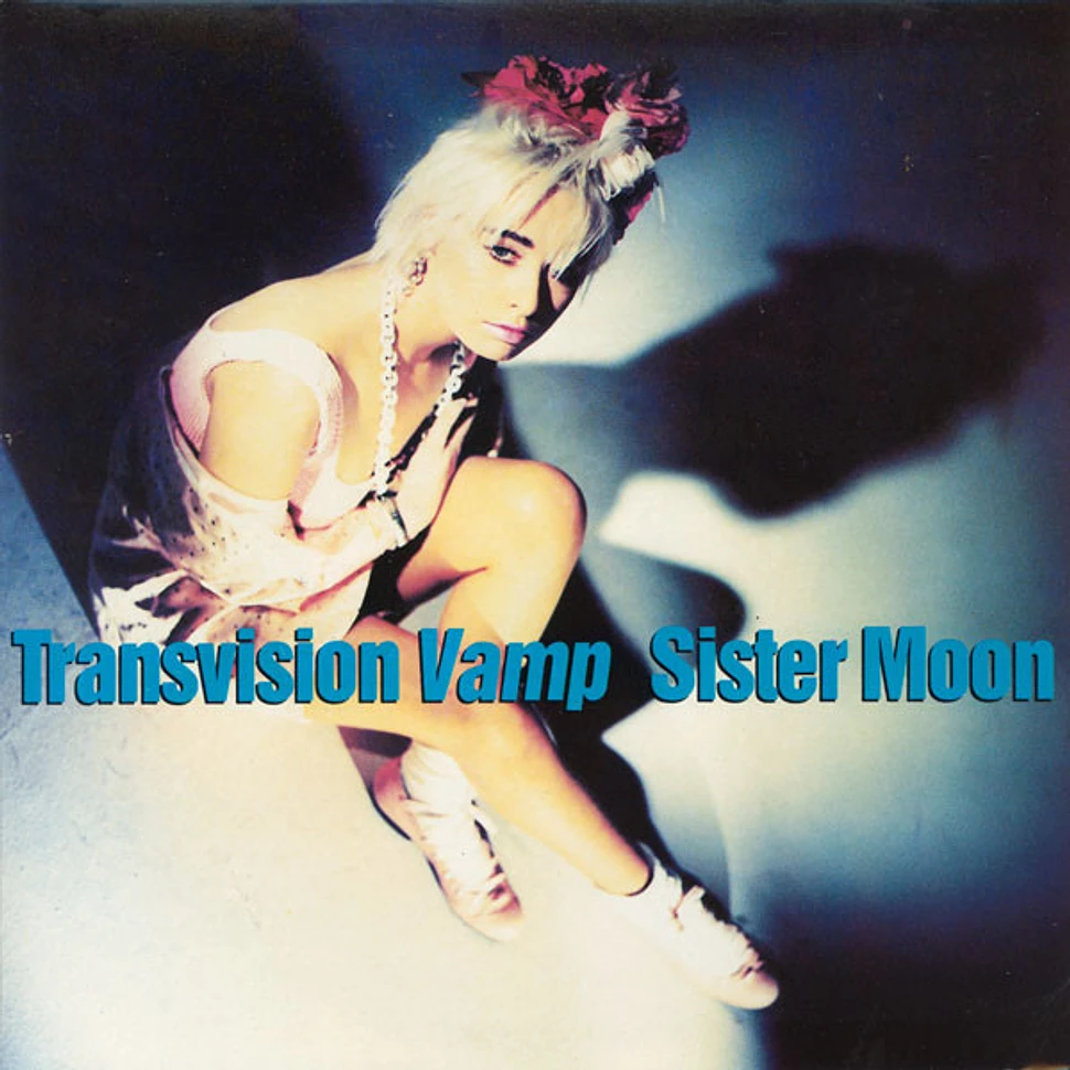 Transvision Vamp - Sister Moon