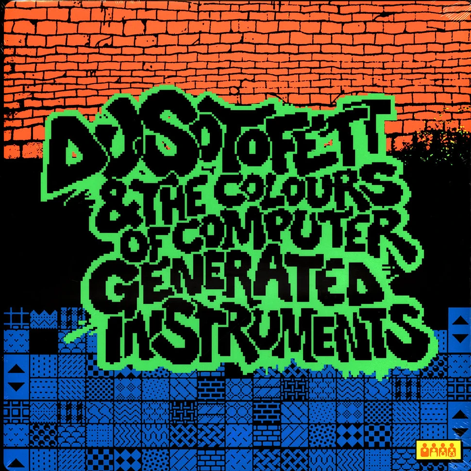 DJ Sotofett - DJ Sotofett & The Colours Of Computer Generated Instruments