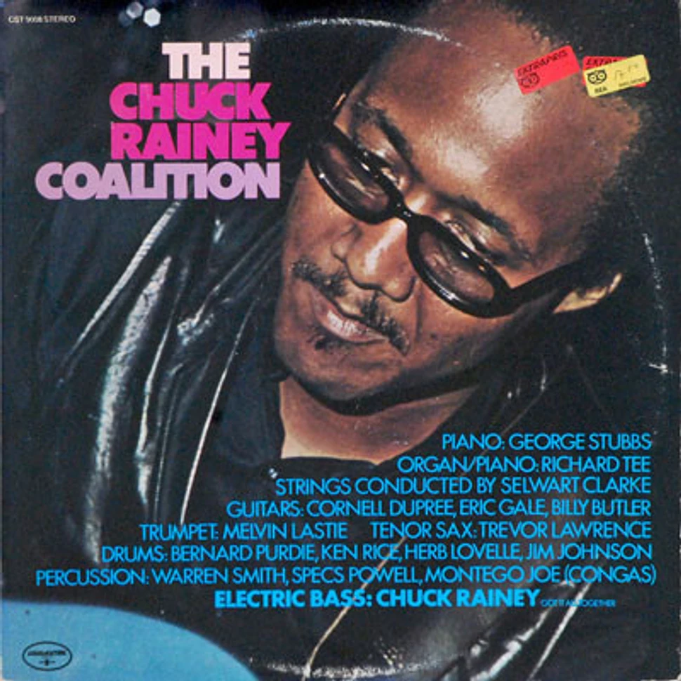 The Chuck Rainey Coalition - The Chuck Rainey Coalition