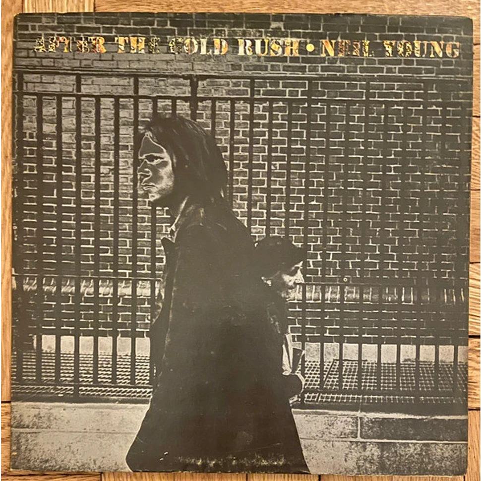 Neil Young - After The Gold Rush