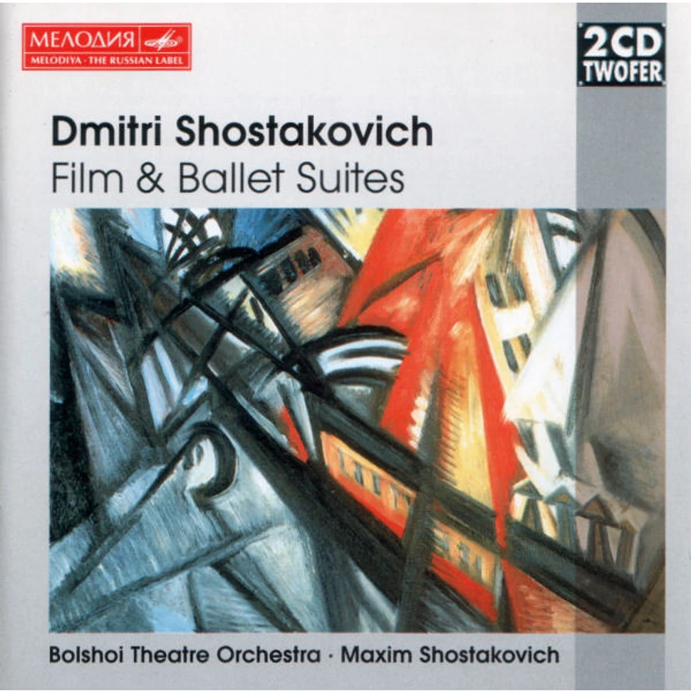 Dmitri Shostakovich - Bolshoi Theatre Orchestra · Maxim Shostakovich - Film & Ballet Suites