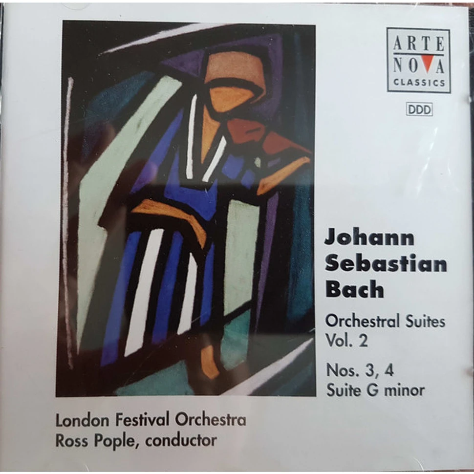 Johann Sebastian Bach, London Festival Orchestra, Ross Pople - Orchestral Suites Vol. 2 Nos. 3, 4 Suite G Minor