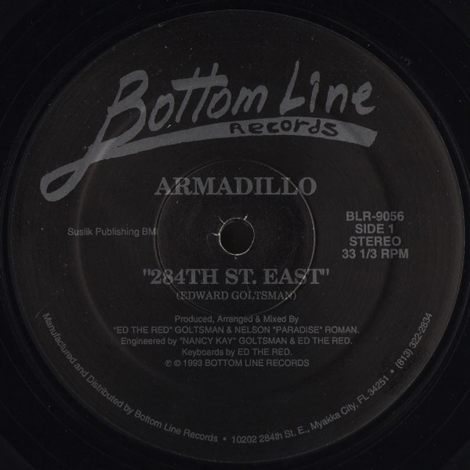 Armadillo - I Feel The Love / 284th St. East