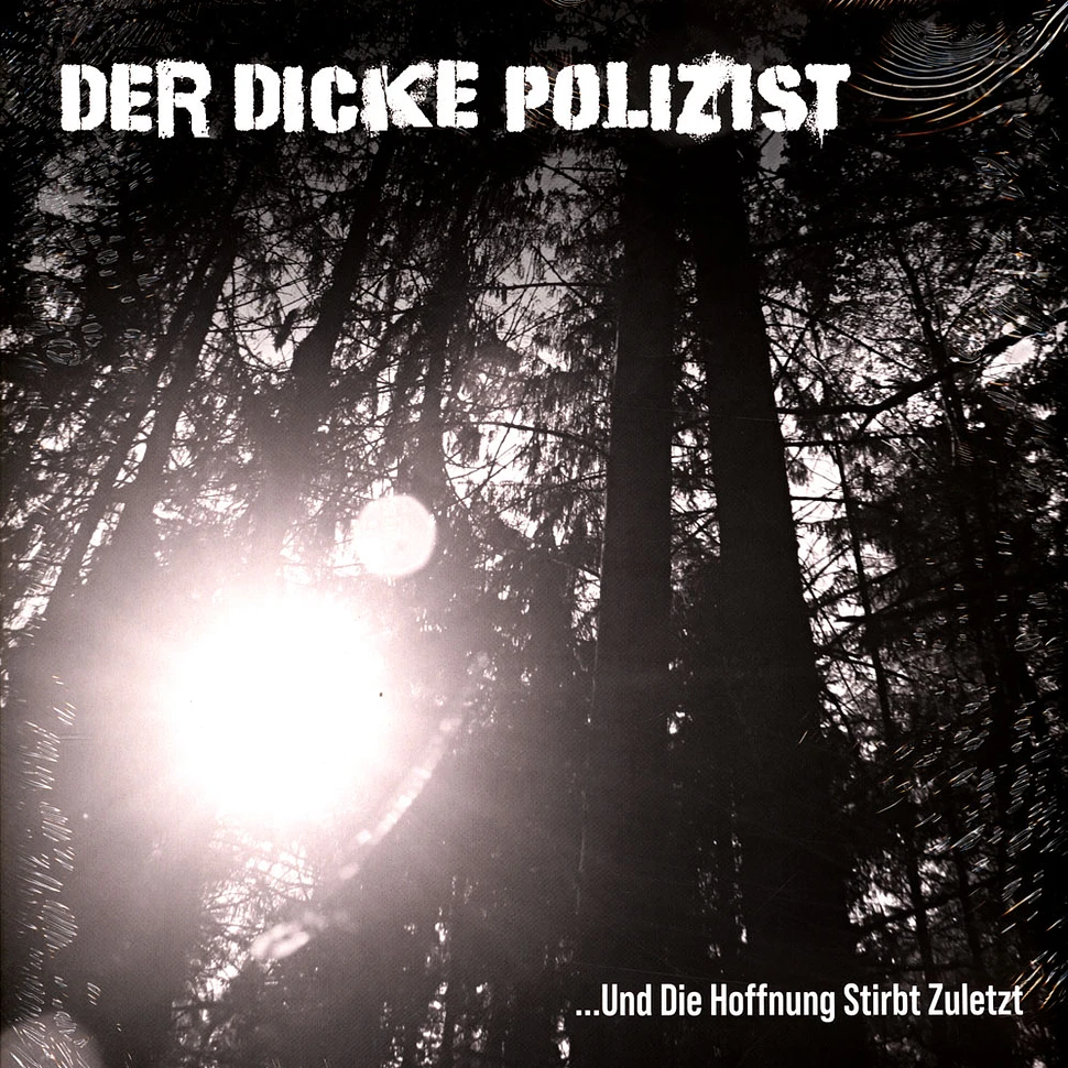 Der Dicke Polizist - ...Und Die Hoffnung Stirbt Zuletzt Splatter Vinyl Edition