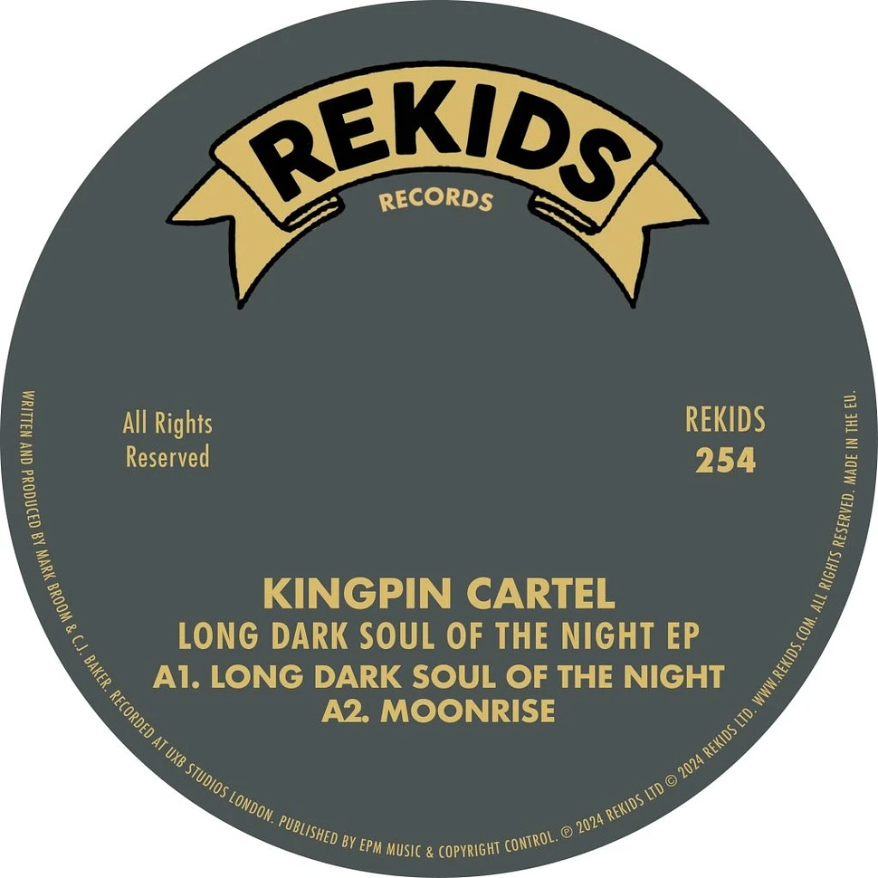 Kingpin Cartel - Long Dark Soul Of The Night