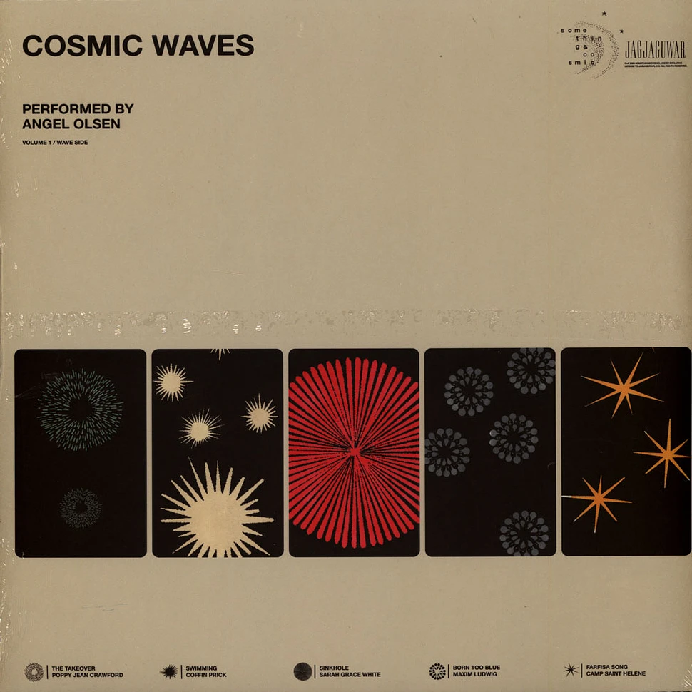 Angel Olsen Presents - Cosmic Waves Volume 1