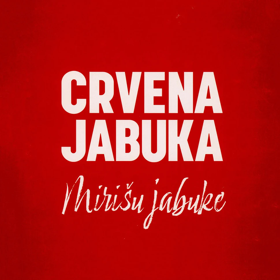 Crvena Jabuka - Mirisu Jabuke