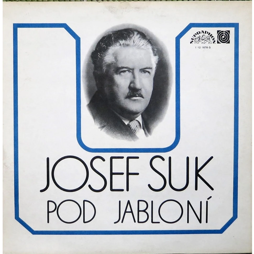 Leoš Janáček / Josef Suk - Amarus / Pod Jabloní