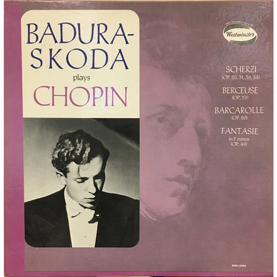 Frédéric Chopin, Paul Badura-Skoda - Badura-Skoda Plays Chopin