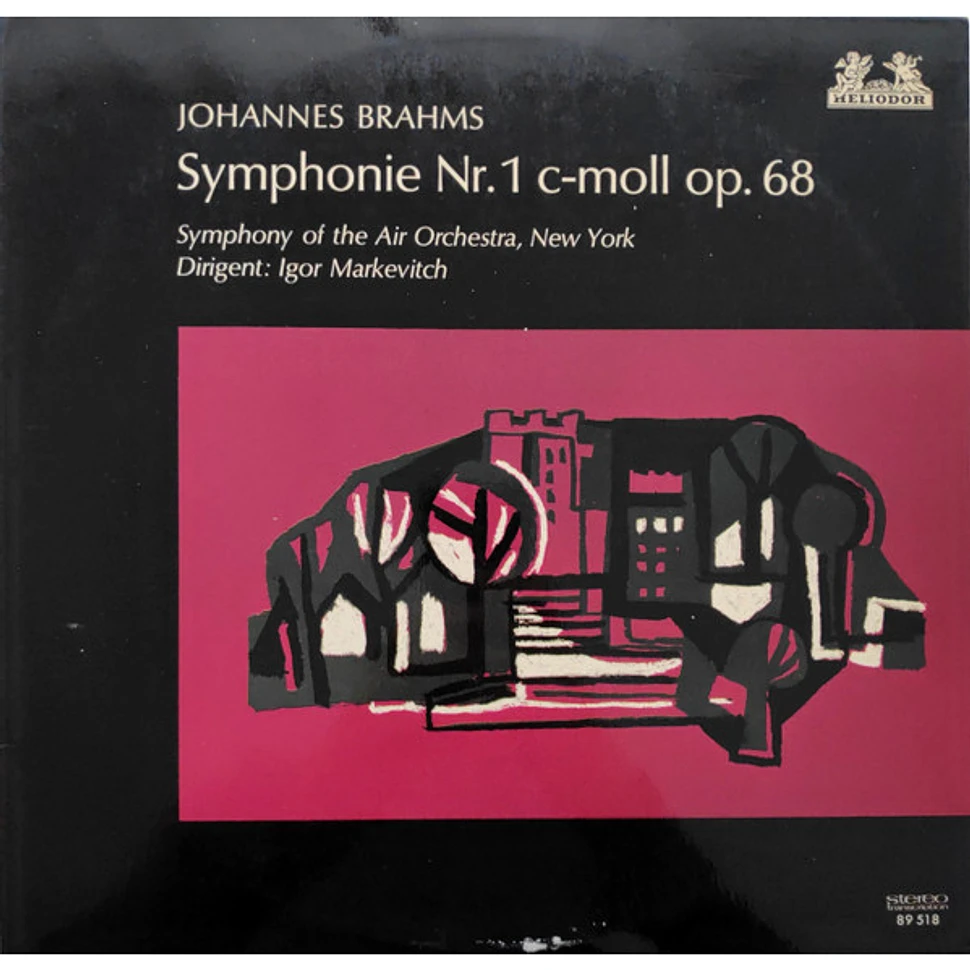 Johannes Brahms / Igor Markevitch, Symphony Of The Air - Symphonie Nr. 1 c-moll op. 68