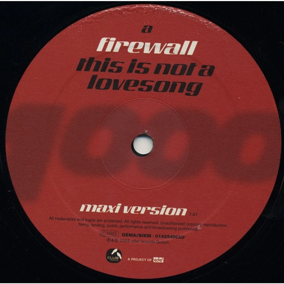 Firewall - This Is Not A Lovesong